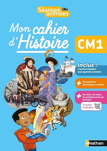 Séances animées - Mon cahier d'Histoire CM1