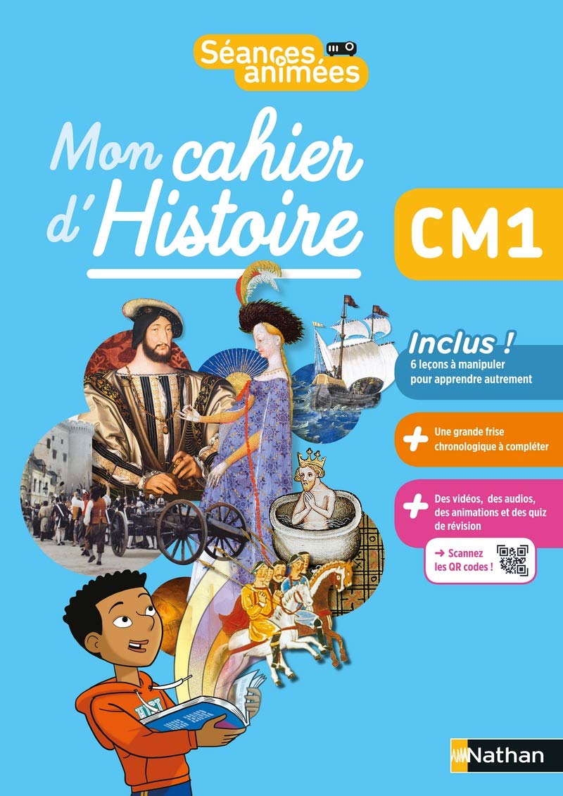 Séances animées - CM1 - Mon cahier d'histoire