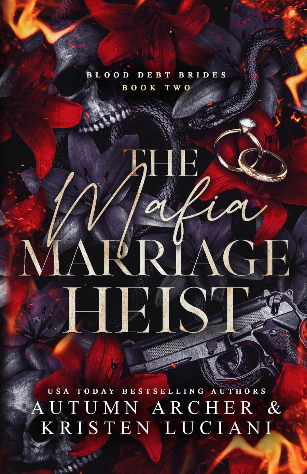The Mafia Marriage Heist: Dark Irish Mafia Arranged Marriage Romance: 2 (Blood Debt Brides)