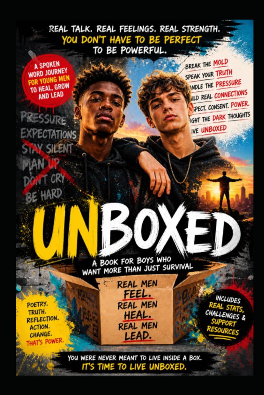 UNBOXED: BREAKING THE RULES THAT BREAK US