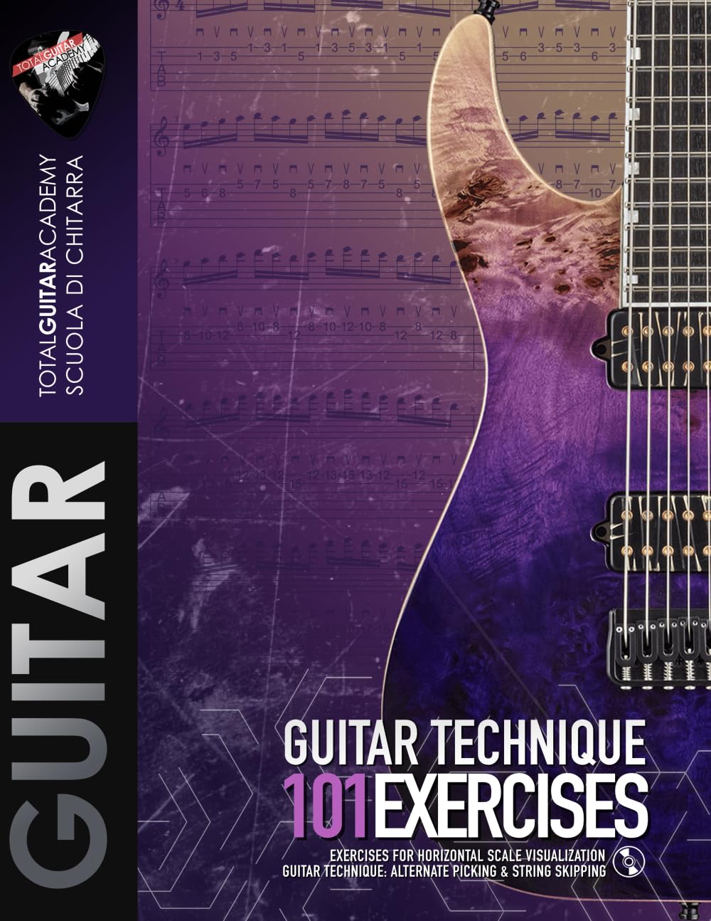 GUITAR TECHNIQUE: 101 Exercises: Exercises for horizontal scale visualization. Guitar Technique: Alternate Picking & String Skipping. (TGA Guitar Books - English)