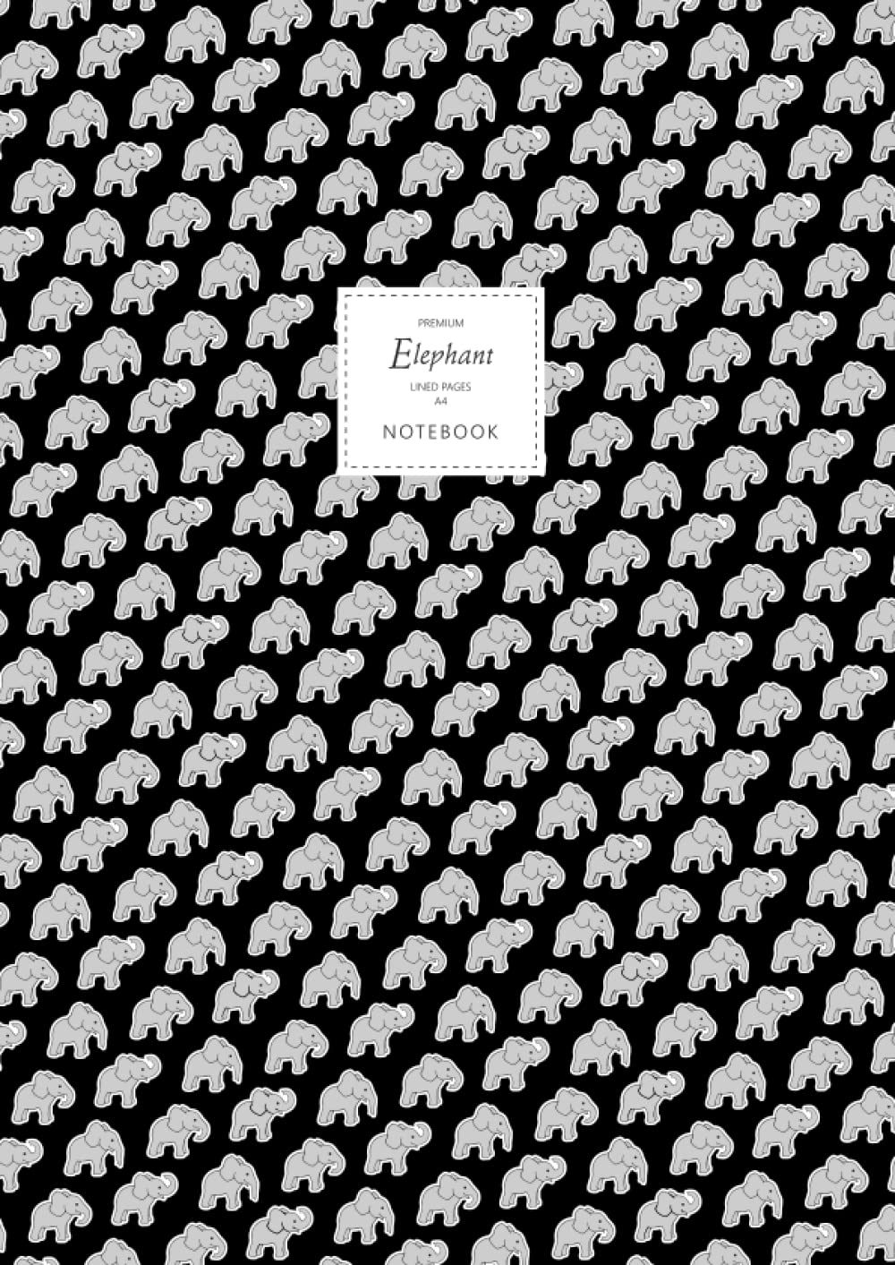 Elephant Notebook - Lined Pages - A4 - Premium: (Black Edition) Fun notebook 192 lined pages (A4 / 8.27x11.69 inches / 21x29.7cm)