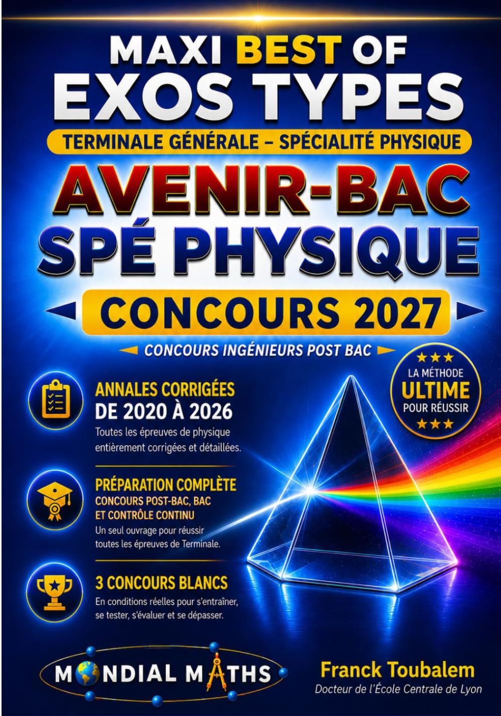 Réussir le Concours Avenir-Bac Physique 2027: Annales corrigées 2020 à 2026 et 3 concours blancs pour préparer efficacement l'épreuve écrite. Un ... pour le baccalauréat et le contrôle continu.