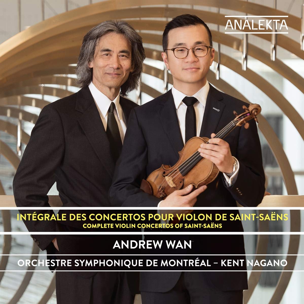 Saint-Saens: Complete Violin Concertos [Audio CD] Andrew Wan; Orchestre symphonique de Montréal; Kent Nagano and Saint-Saëns