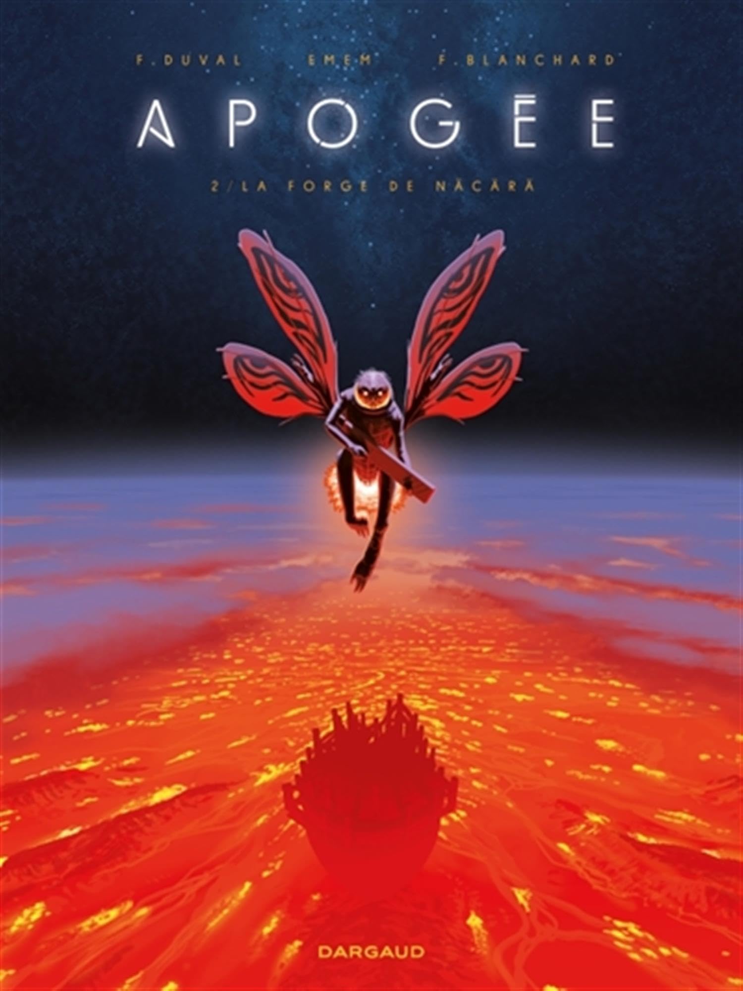 Apogée - Tome 2 - La Forge de Näcärä