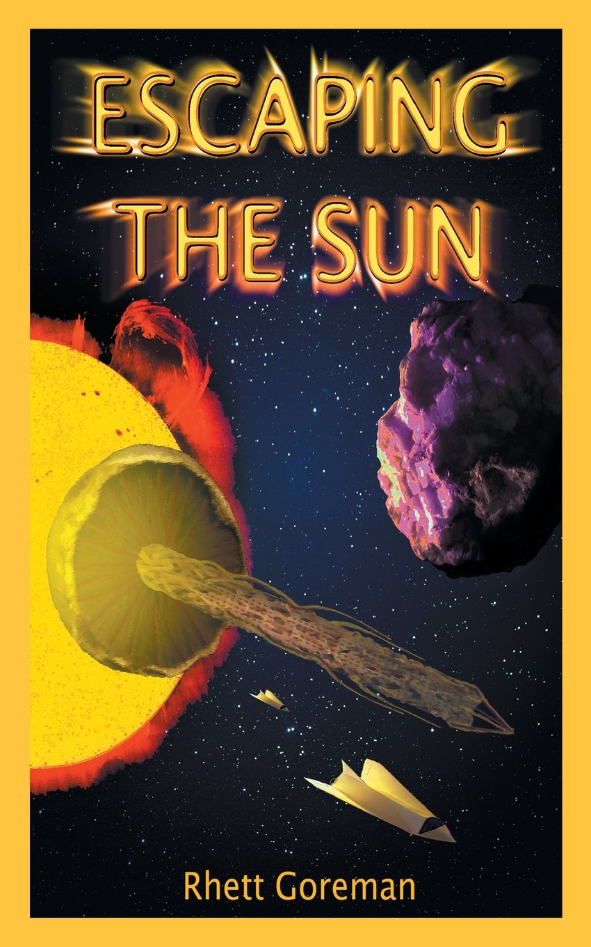 Escaping the Sun