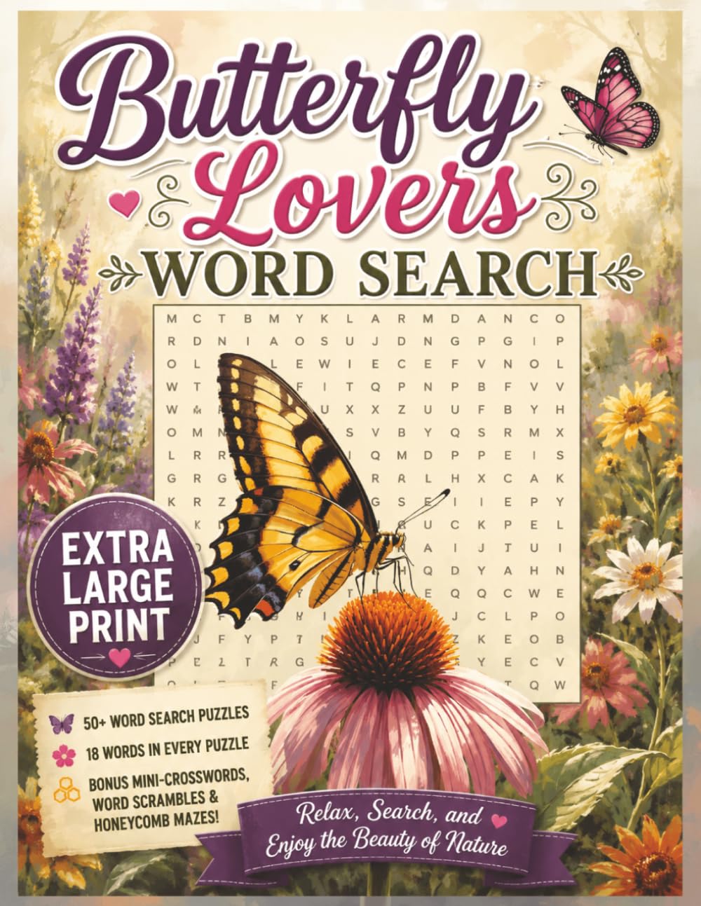 Butterfly Lovers Word Search - Extra Large Print Edition: Garden Puzzle Book with Over 50 Word Searches, Mini Crosswords, Word Scrambles, and ... (Extra Large Print Word Search Puzzle Books)