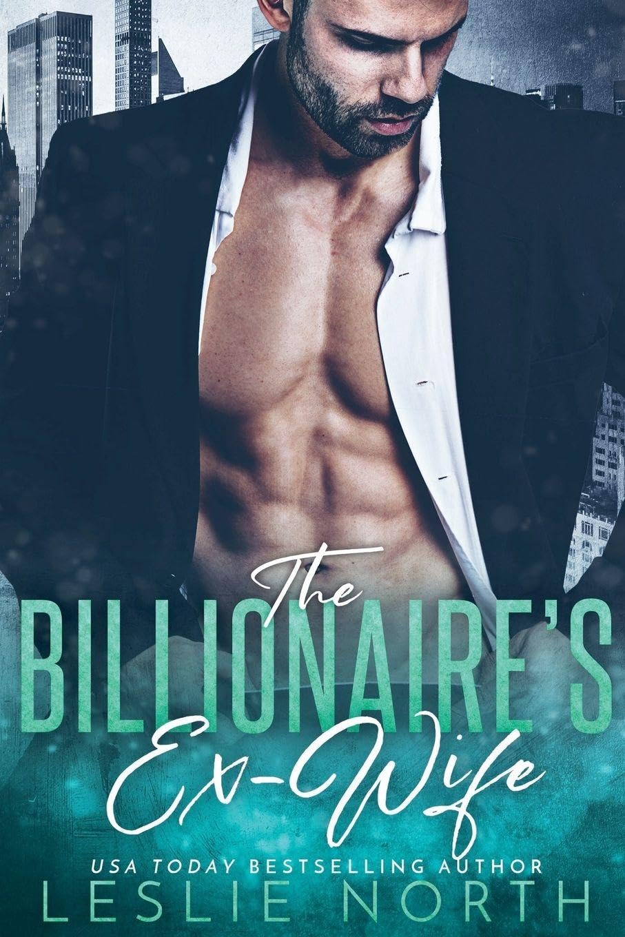 The Billionaire's Ex-Wife: 1 (Jameson Brothers)