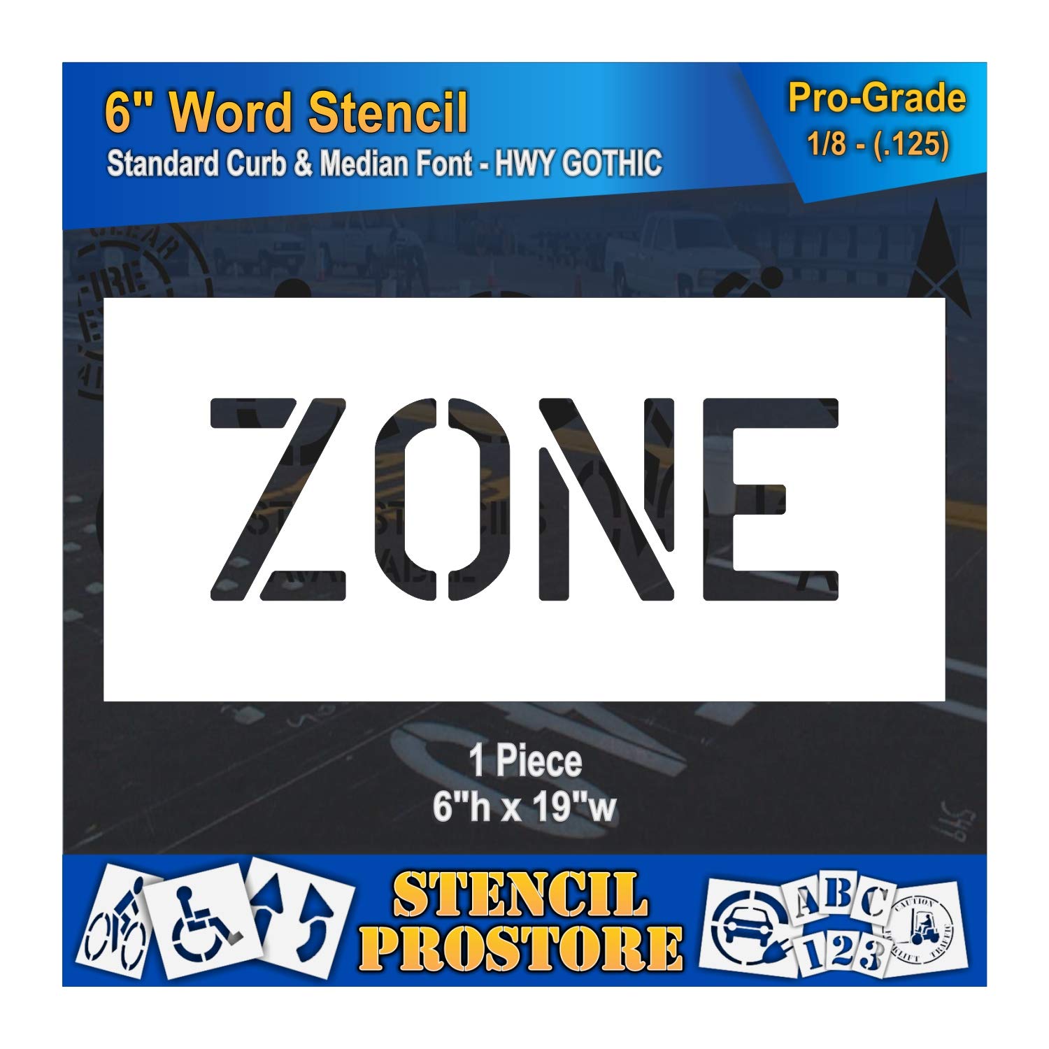 Curb and Median Stencils - 6 inch Zone Stencil - 6" x 19" x 1/8'' (128 mil) - Pro-Grade