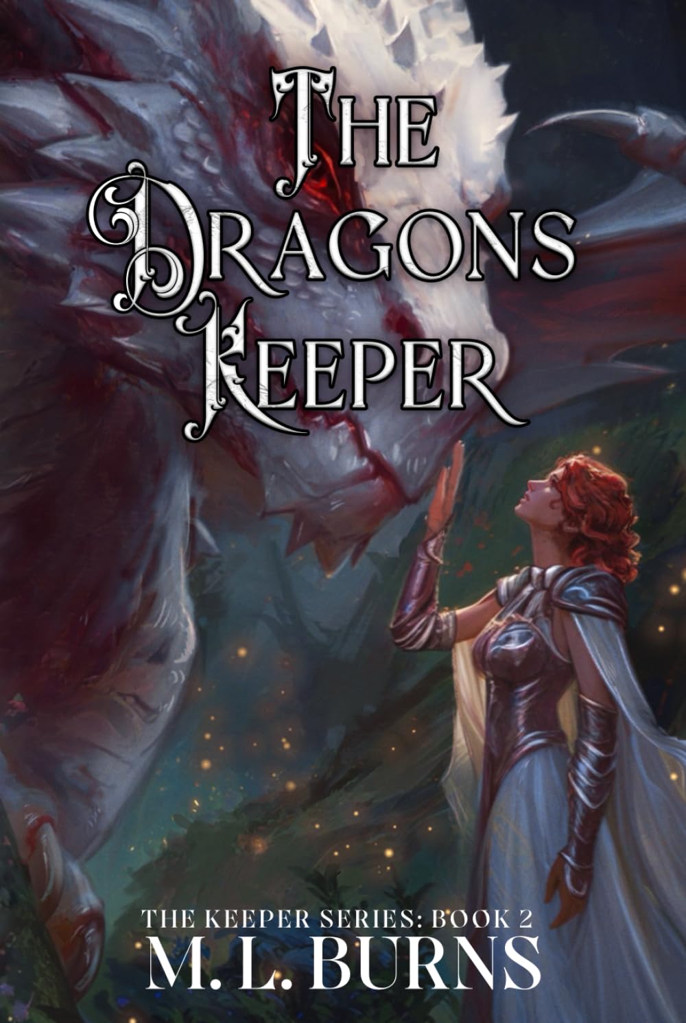 The Dragons Keeper (The Keeper Series)