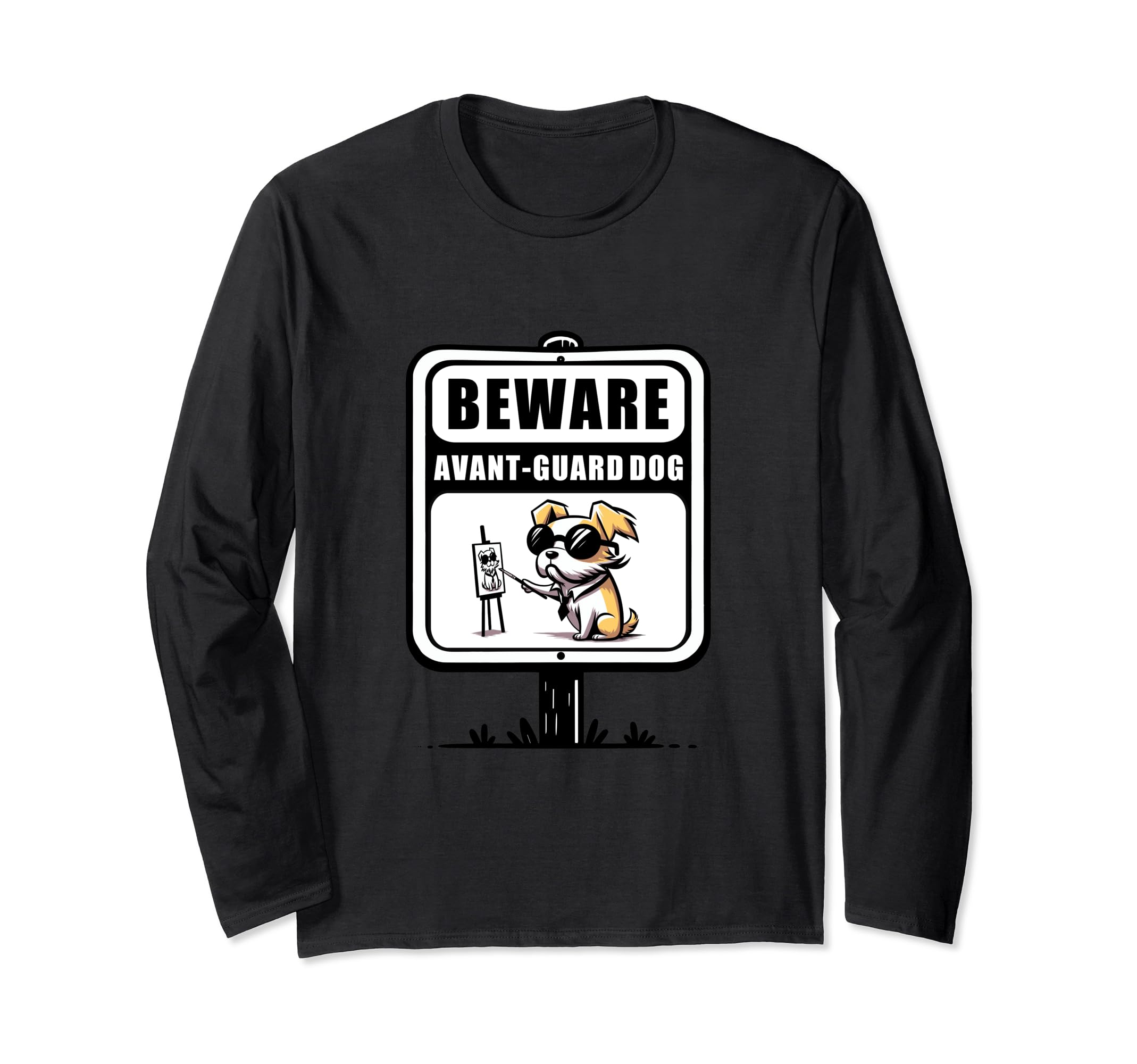 "Avant-Guard Dog Warning - Trendsetting Design Unleashed!" Long Sleeve T-Shirt