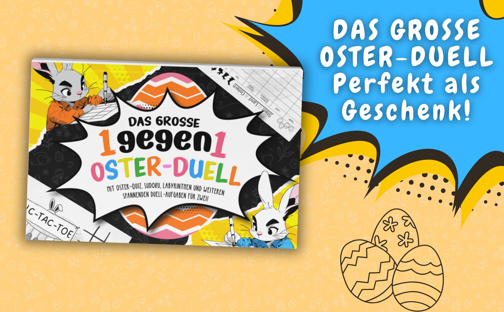 Das große 1gegen1 Oster-Duell: Das perfekte Ostergschenk | Mit Oster-Quiz, Sudoku, Labyrinthen und weiteren spannenden Duell-Aufgaben für Zwei! Spielend durch die Osterzeit!
