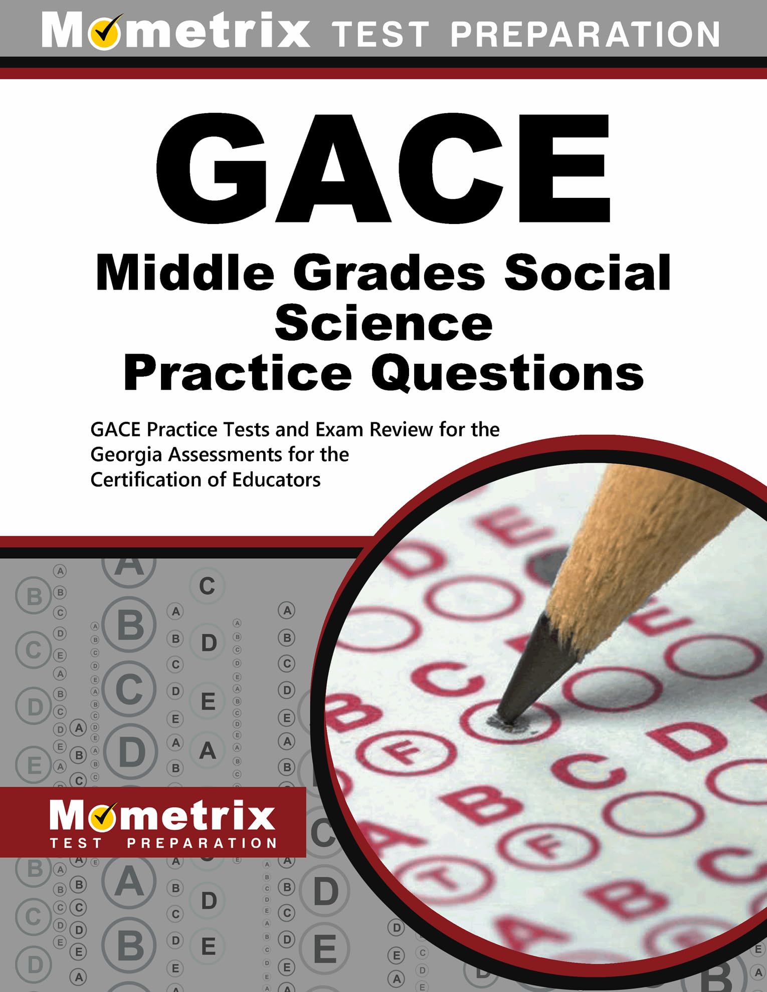 GACE Middle Grades Social Science Practice Questions GACE Practice