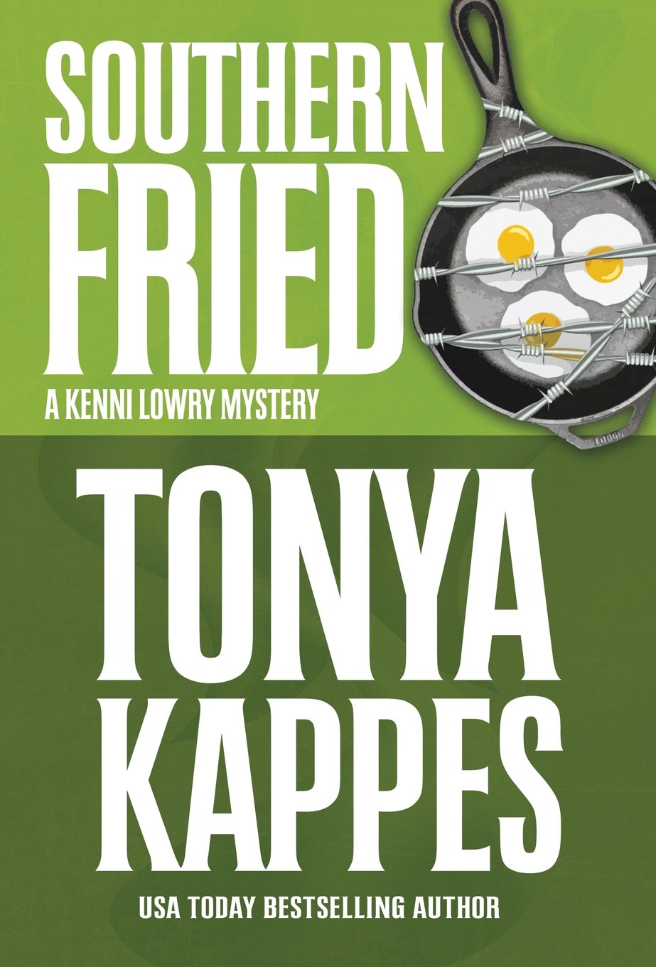 Buy Southern Fried: 2 (Kenni Lowry Mystery) — BookShops.in