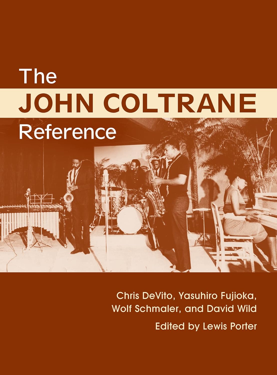The John Coltrane Reference      1st Edition, Kindle Edition