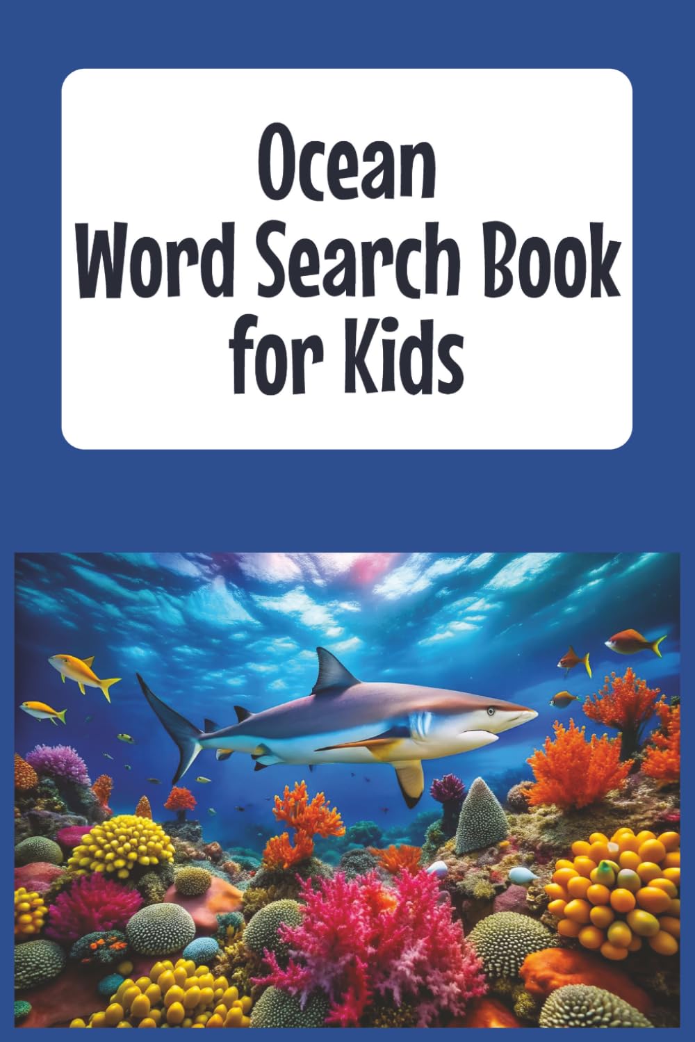 Ocean Word Search Book for Kids
