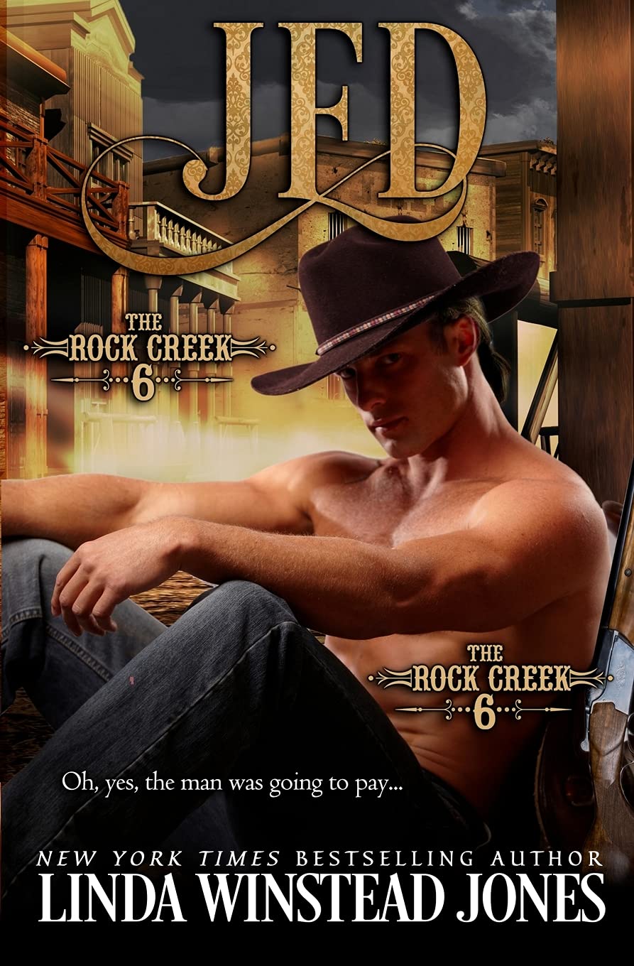 Jed: Volume 4 (The Rock Creek Six)
