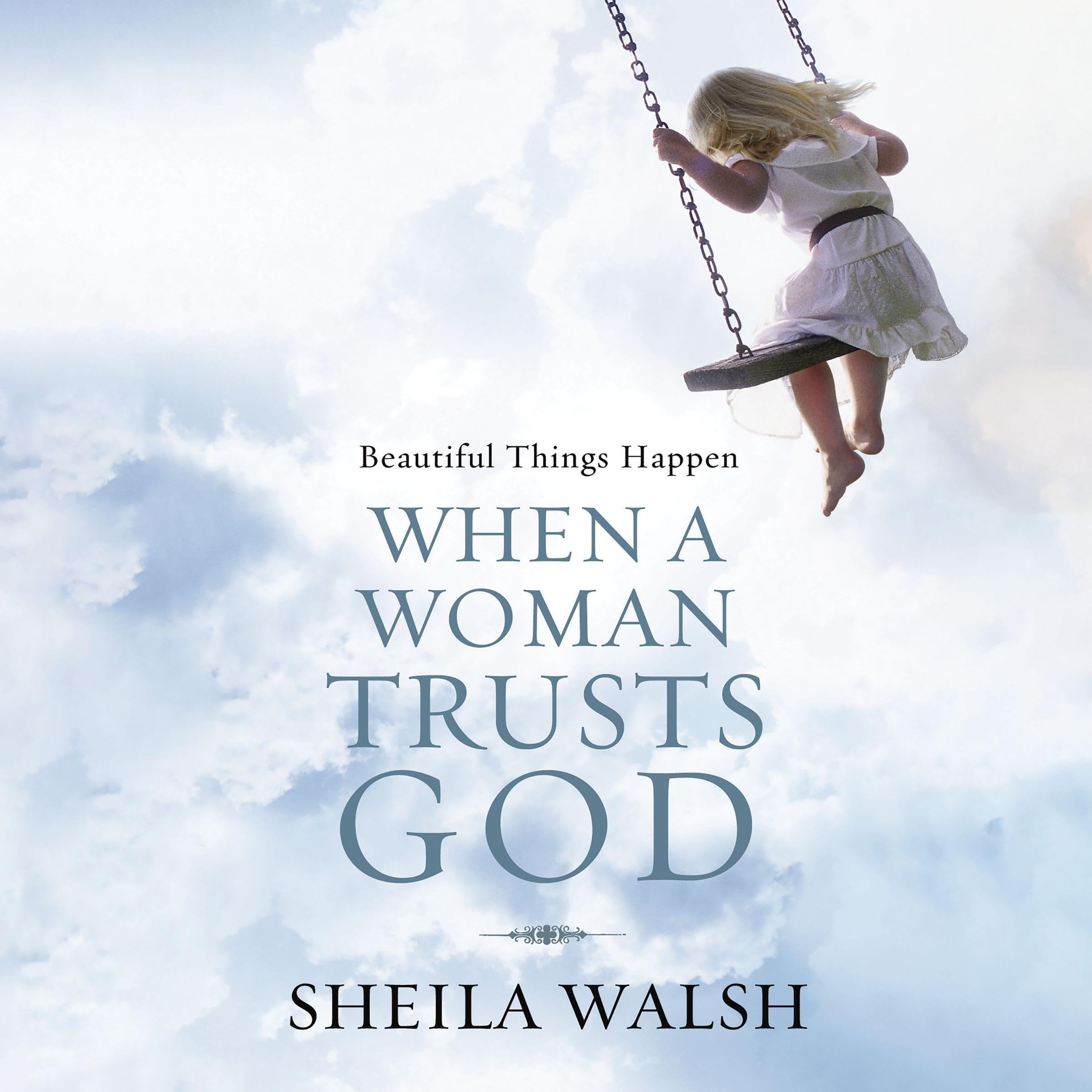 Cover art for Beautiful Things Happen When a Woman Trusts God
