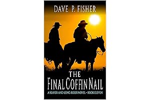 The Final Coffin Nail: A Western Adventure