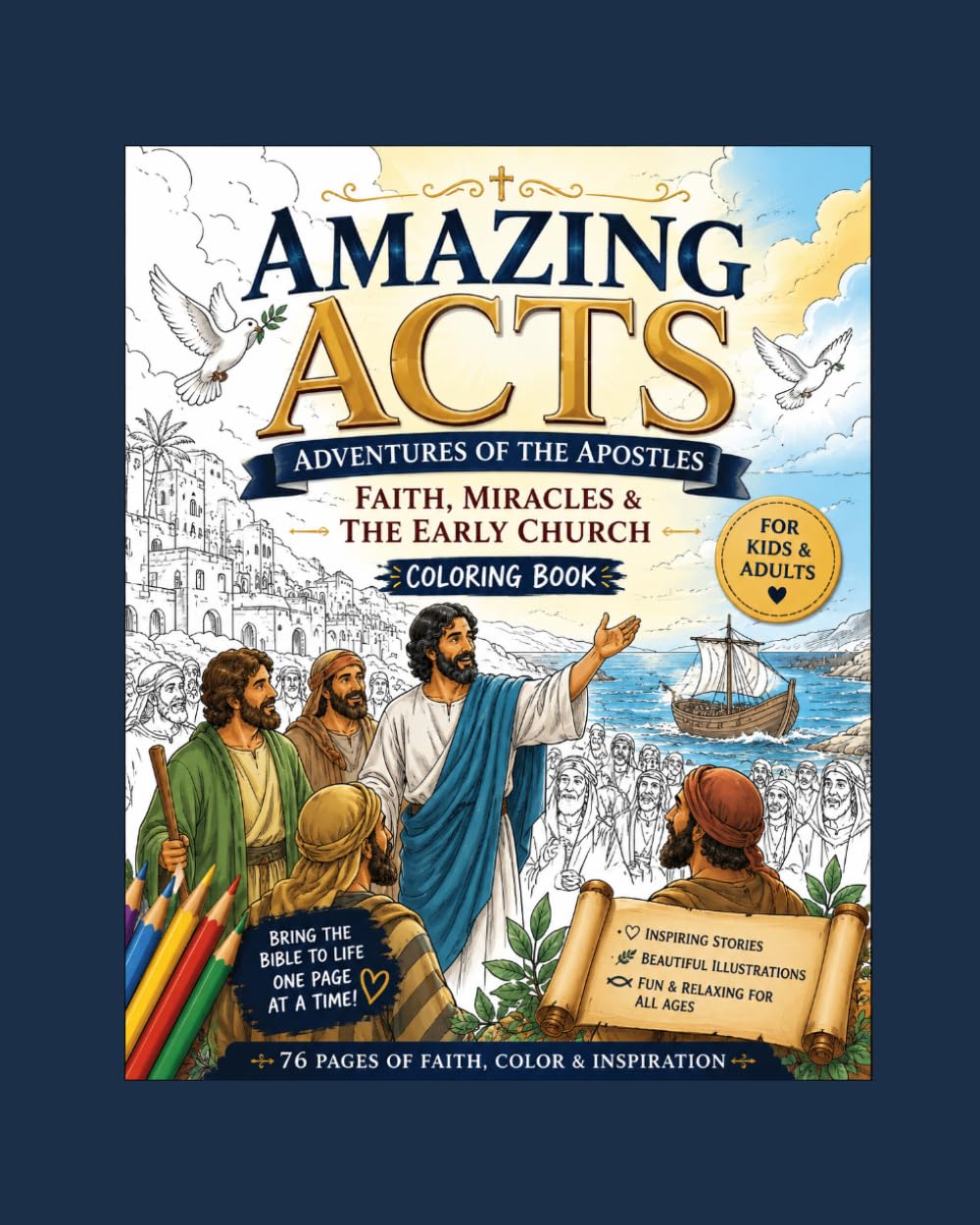 Amazing Acts: The Apostles' Adventures: Faith Miracles & The Early Church