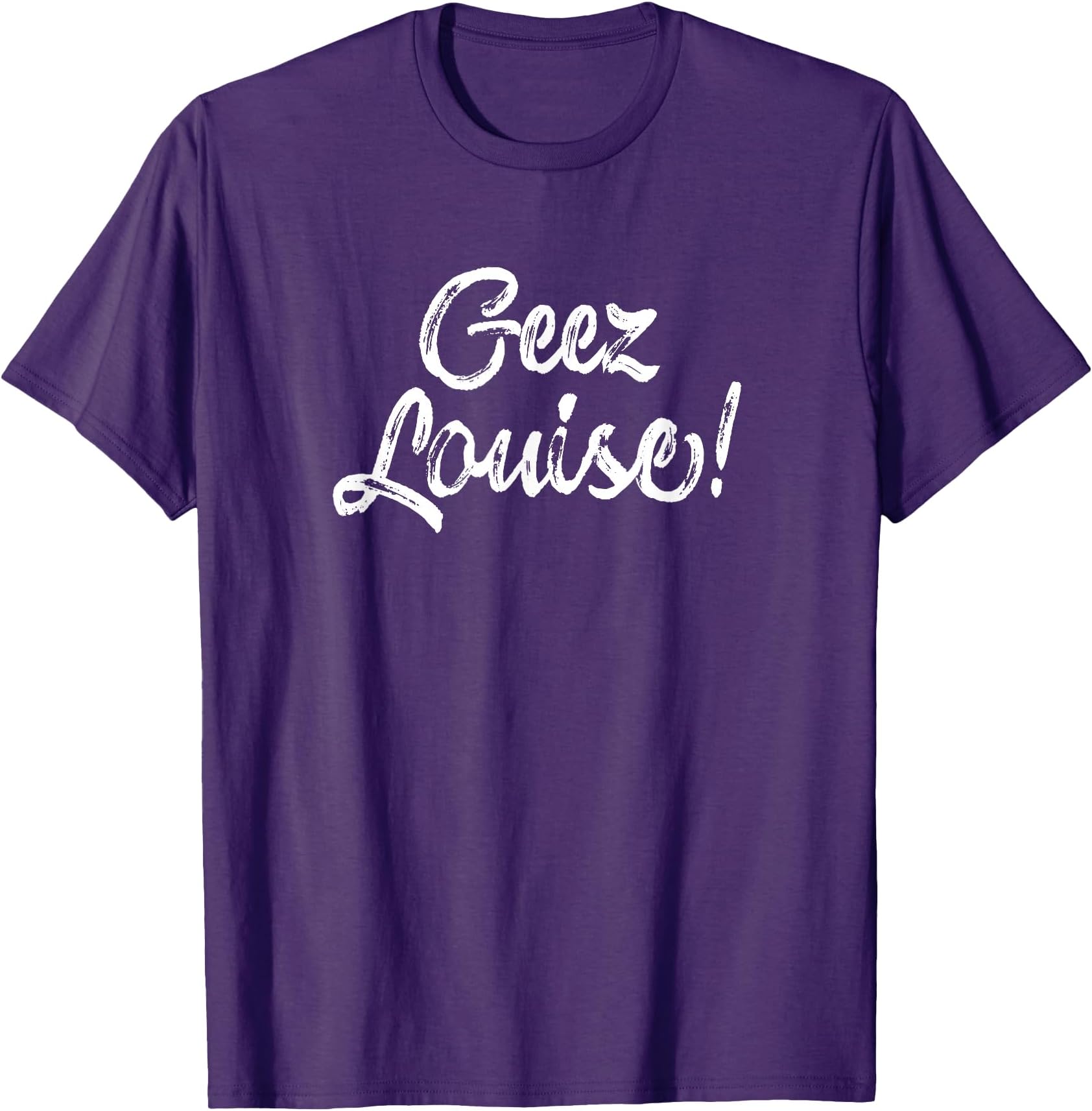 Wisconsin Accent Saying Gift - Geez Louise T-Shirt