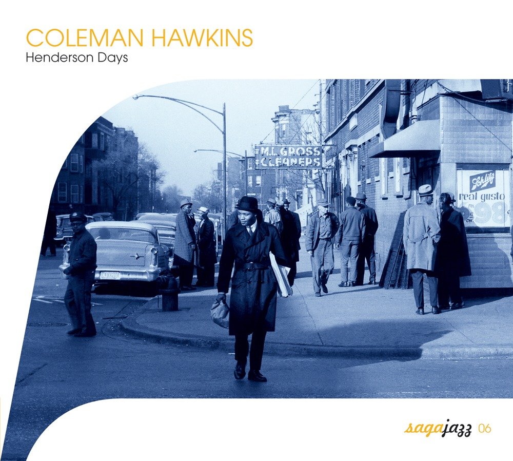Coleman Hawkins: Henderson Days [Audio CD] Fletcher Henderson & His Orchestra; McKinney's Cotton Pickers; Mound City Blue Blowers; Chocolate Dandies and Spike Hughes and His Negro Orchestra