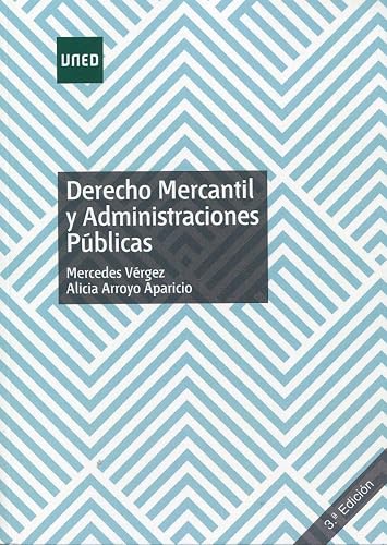 Derecho mercantil y Administraciones Públicas (GRADO)