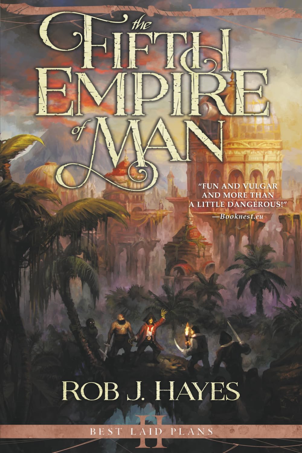 The Fifth Empire of Man: Volume 2 (First Earth Saga)