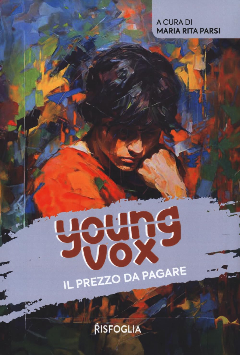 Il Prezzo Da Pagare. Young Vox (Vol. 1) - 4