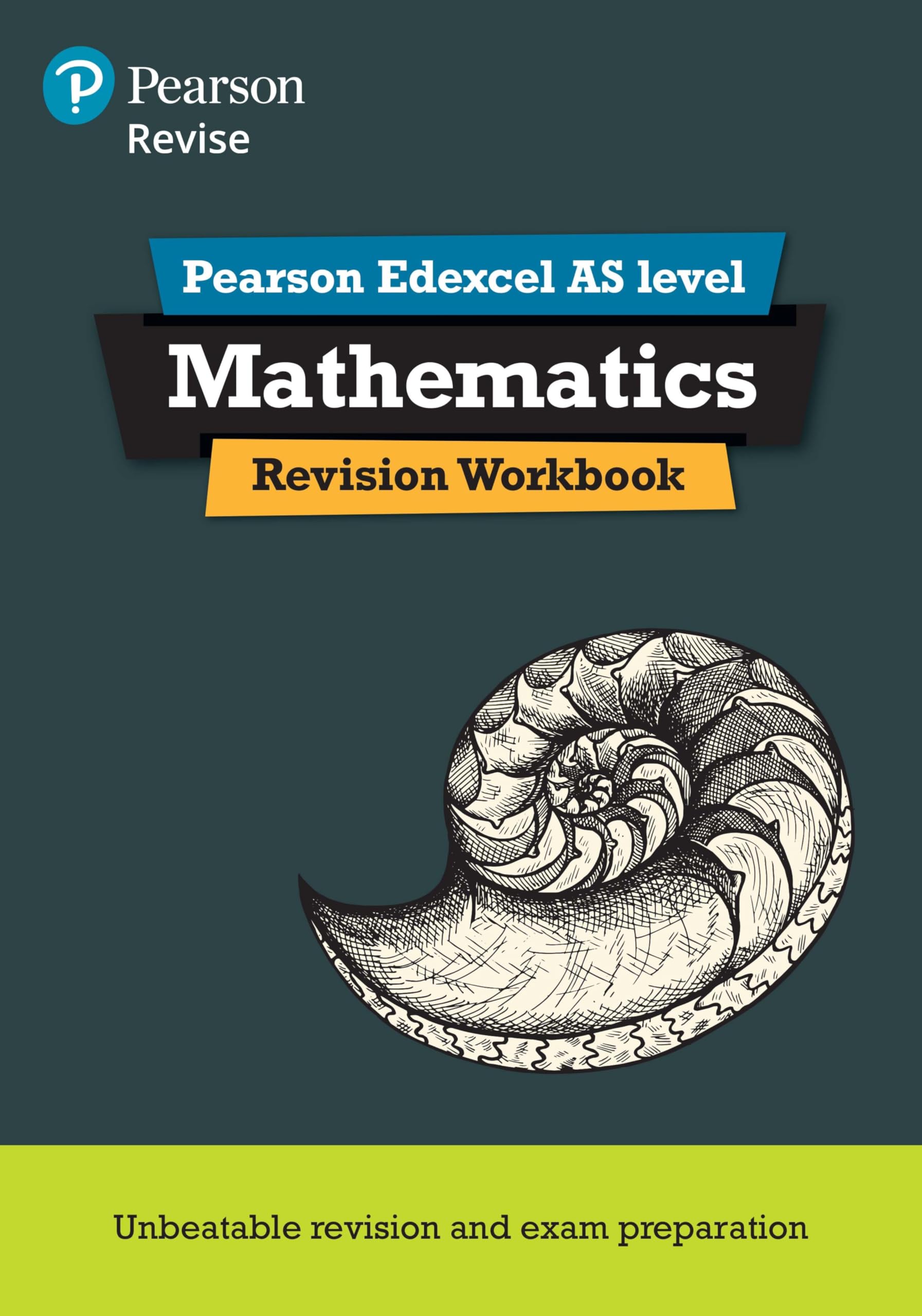 REVISE EDEXCEL AS Mathematics REVISION WORKBOOK - for 2025, 2026 exams: REVISION WORKBOOK (Pearson Revise)