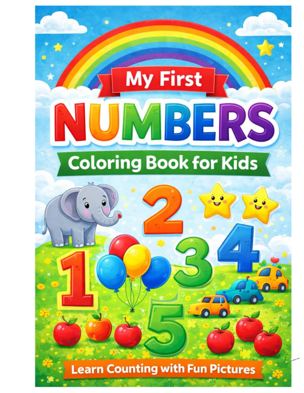 My First Numbers Coloring Book for Kids: Learn Counting from 1 to 25 with Cute Animals and Fun Coloring Pages