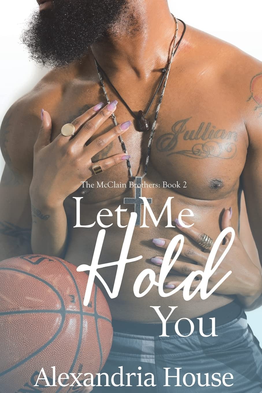 Let Me Hold You: Volume 2 (McClain Brothers)