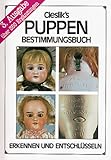  Cieslik\'s Puppenbestimmungsbuch. Erkennen und entschlüsseln