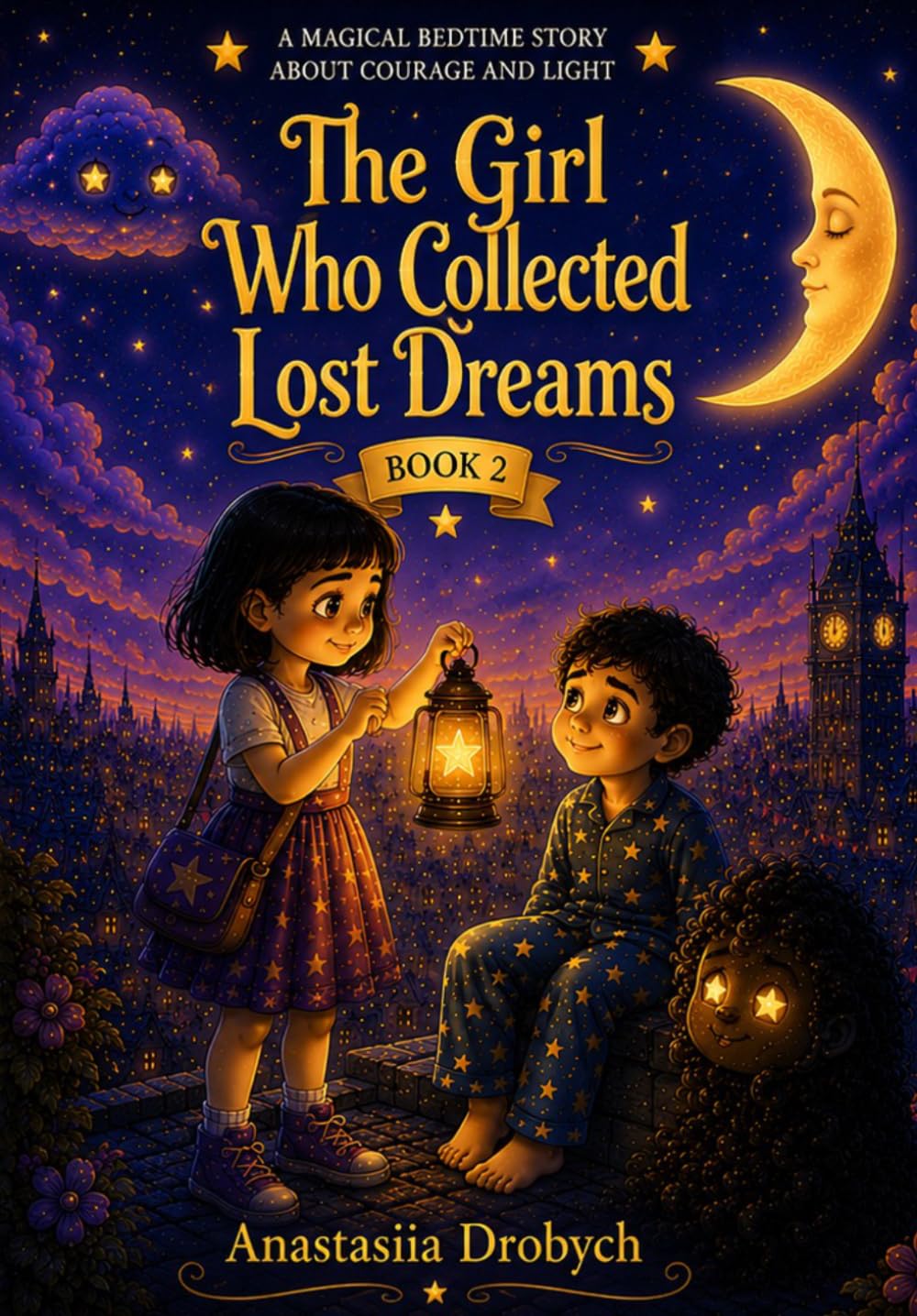 The Girl Who Collected Lost Dreams , Book 2: Book 2