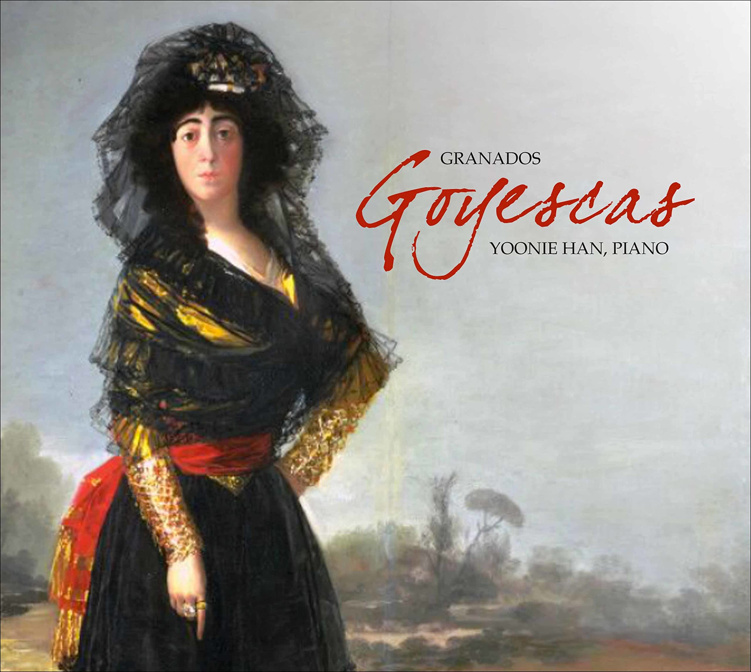 Yoonie Han Granados: Goyescas CD NEW