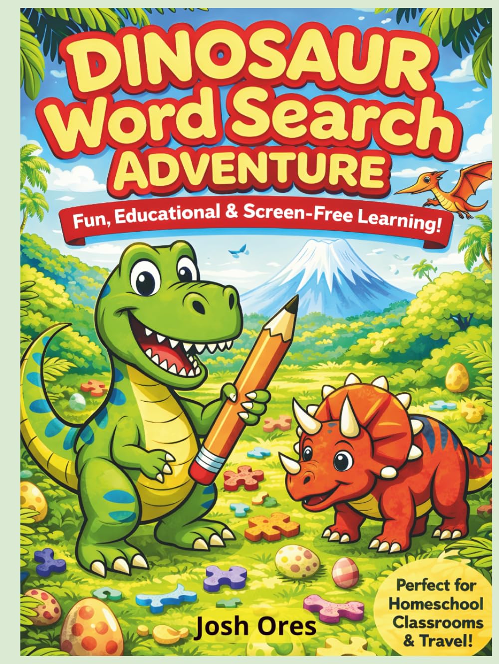 Dinosaur Word Search Adventure: Fun and Educational Puzzle Book for Kids Ages 6–10