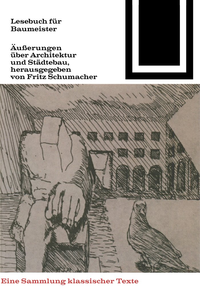 Lesebuch für Baumeister Bauwelt Fundamente 49 livre architecture allemand