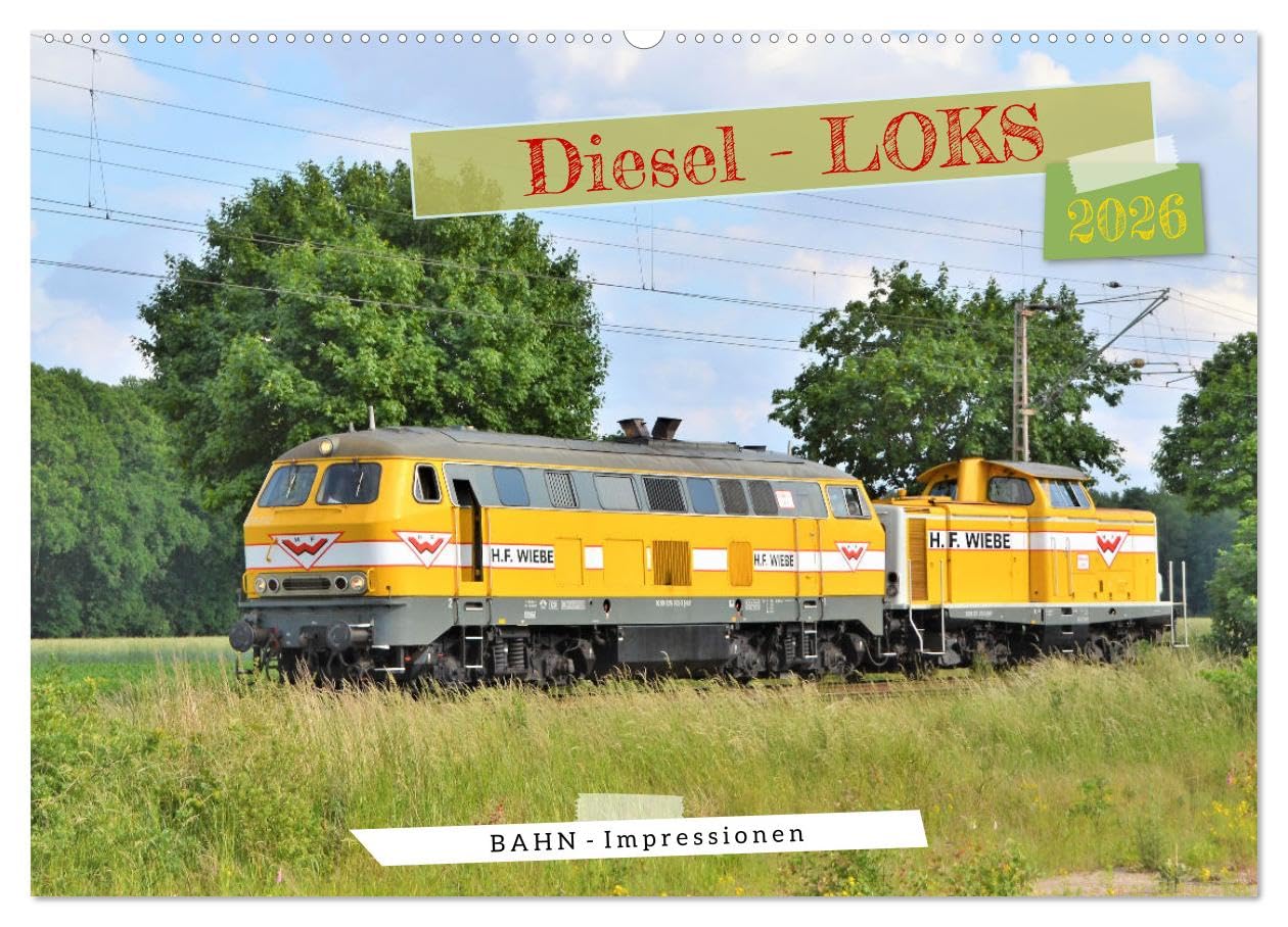 Diesel-Loks (Wandkalender 2026 DIN A2 quer), CALVENDO Monatskalender: Die pure Eisenbahnnostalgie! (CALVENDO Mobilitaet)