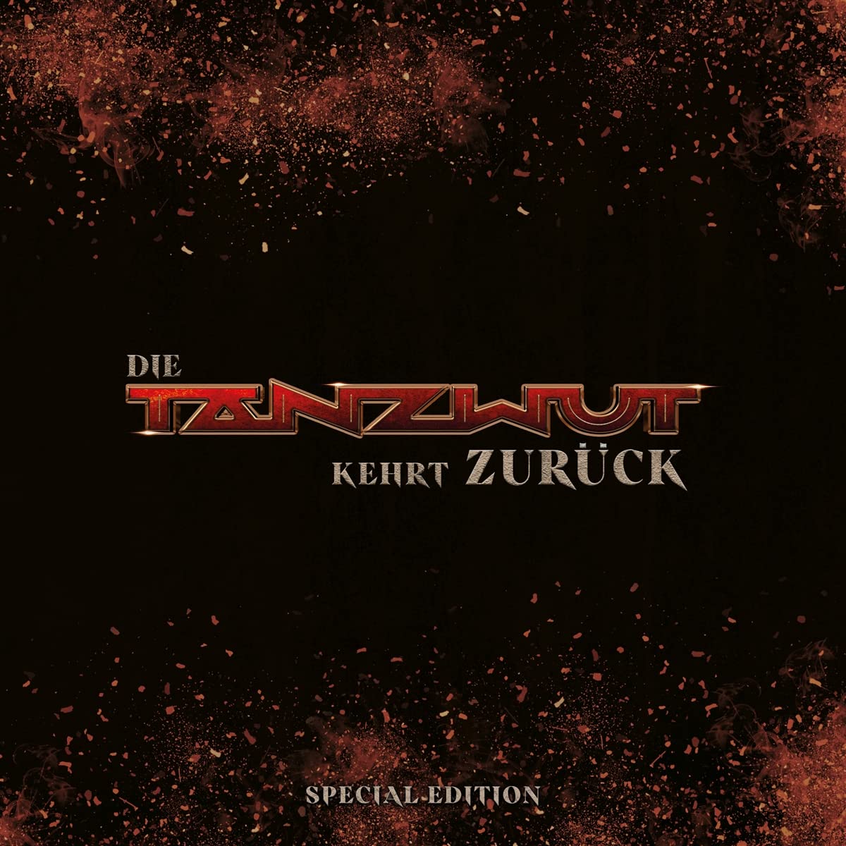 Die Tanzwut Kehrt Zurück (Special Edition)(3cd)