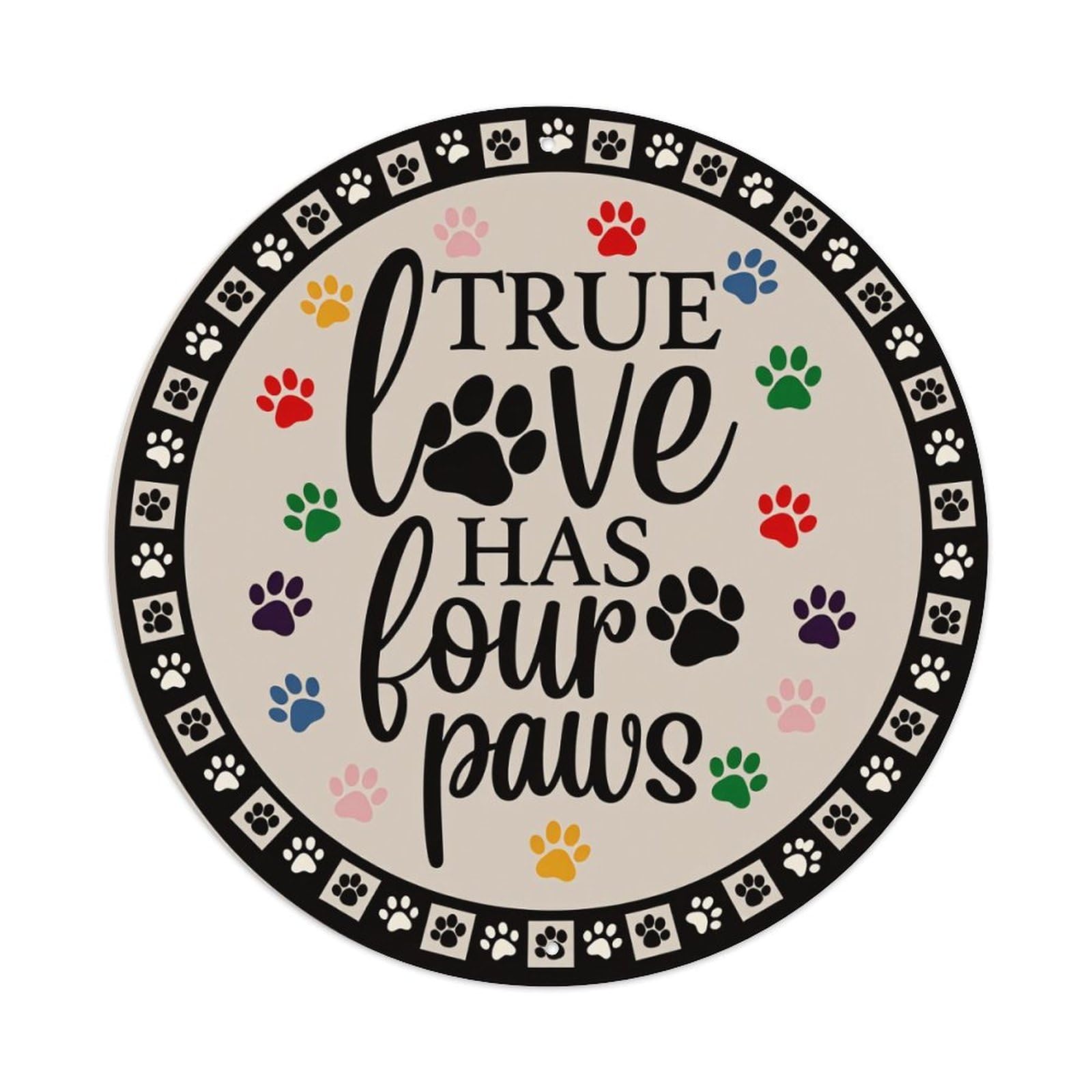 Circular Paw Print Design With Text Round Tin Sign Vintage Metal Poster Retro Bar, Home, Man Cave, Kitchen, Laundry Room Wall Art Decor Gift 8x8Inch