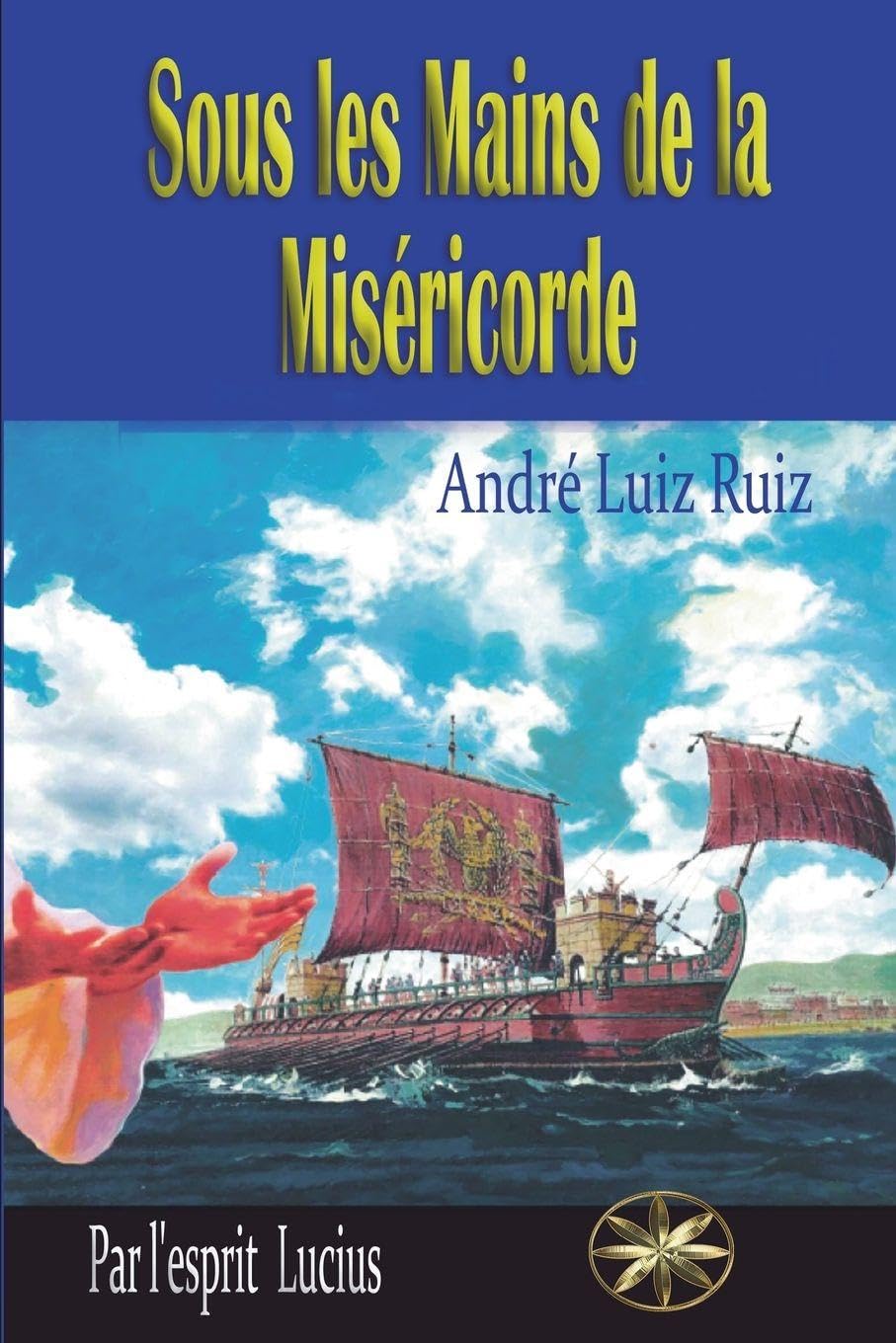 Sous les Mains de la Miséricorde