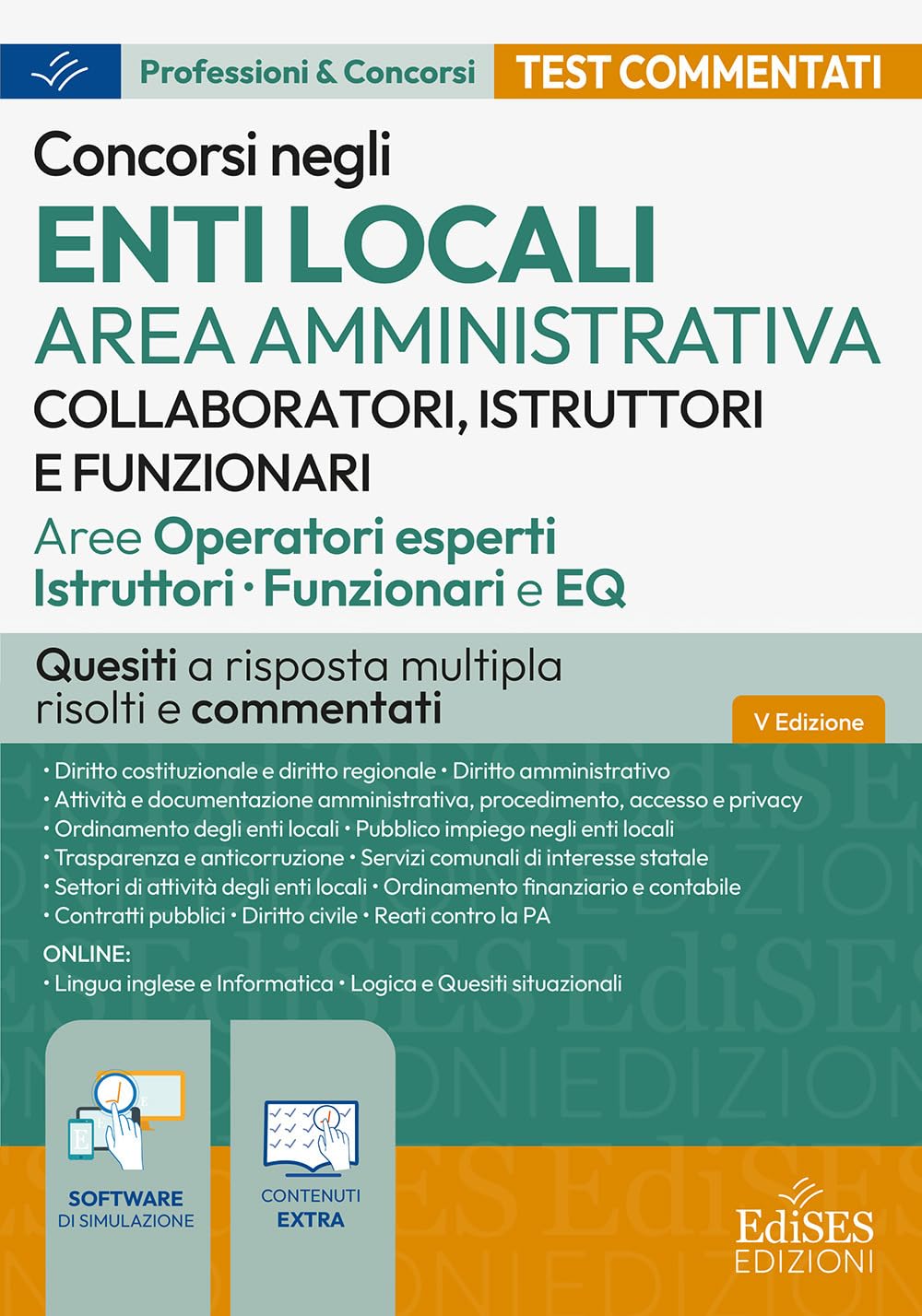 Test commentati concorsi enti locali area amministrativa: quesiti a risposta multipla