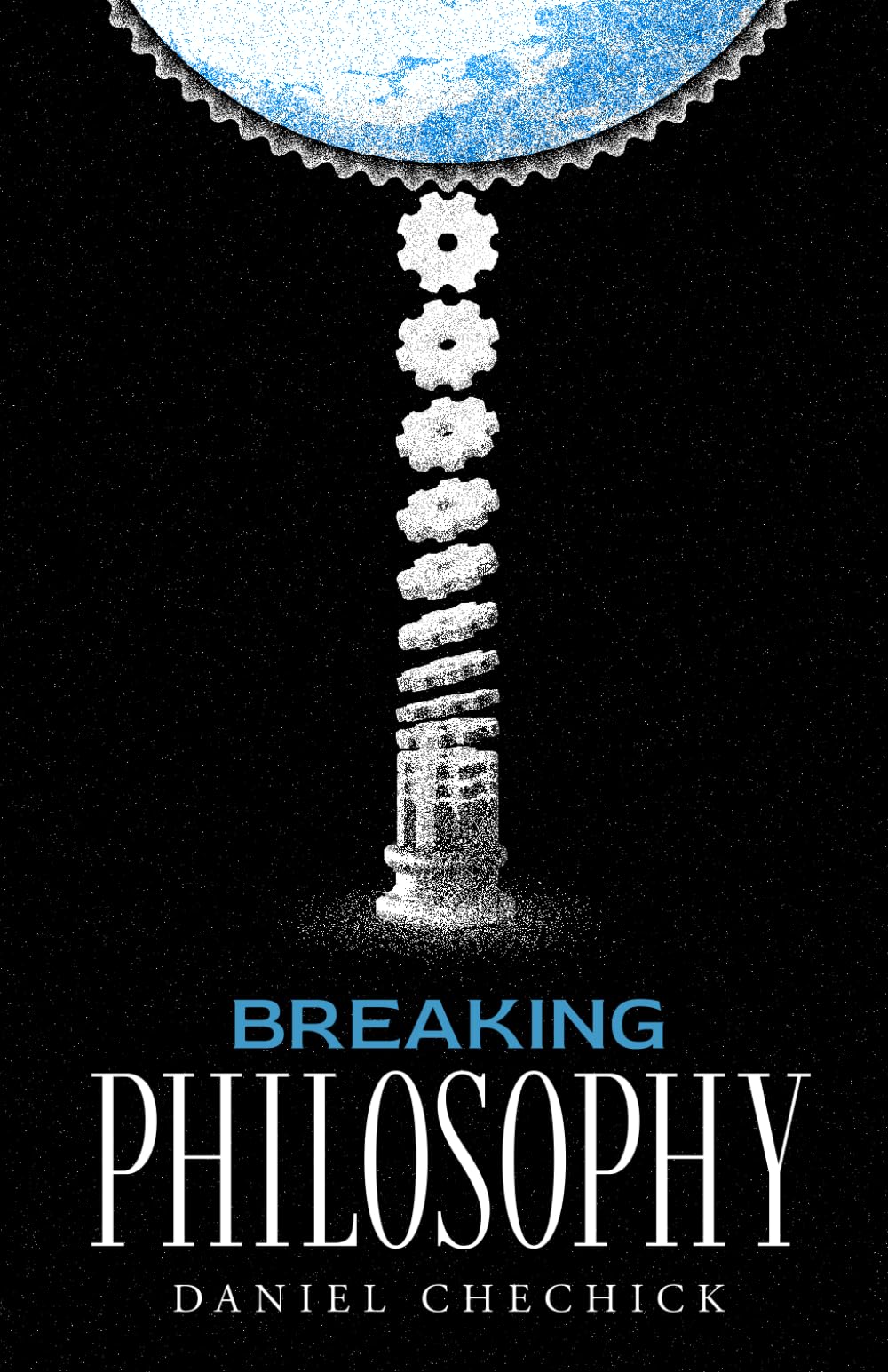Breaking Philosophy: Timeless Wisdom Explained With Real Life Situations (Breaking Complex Ideas)