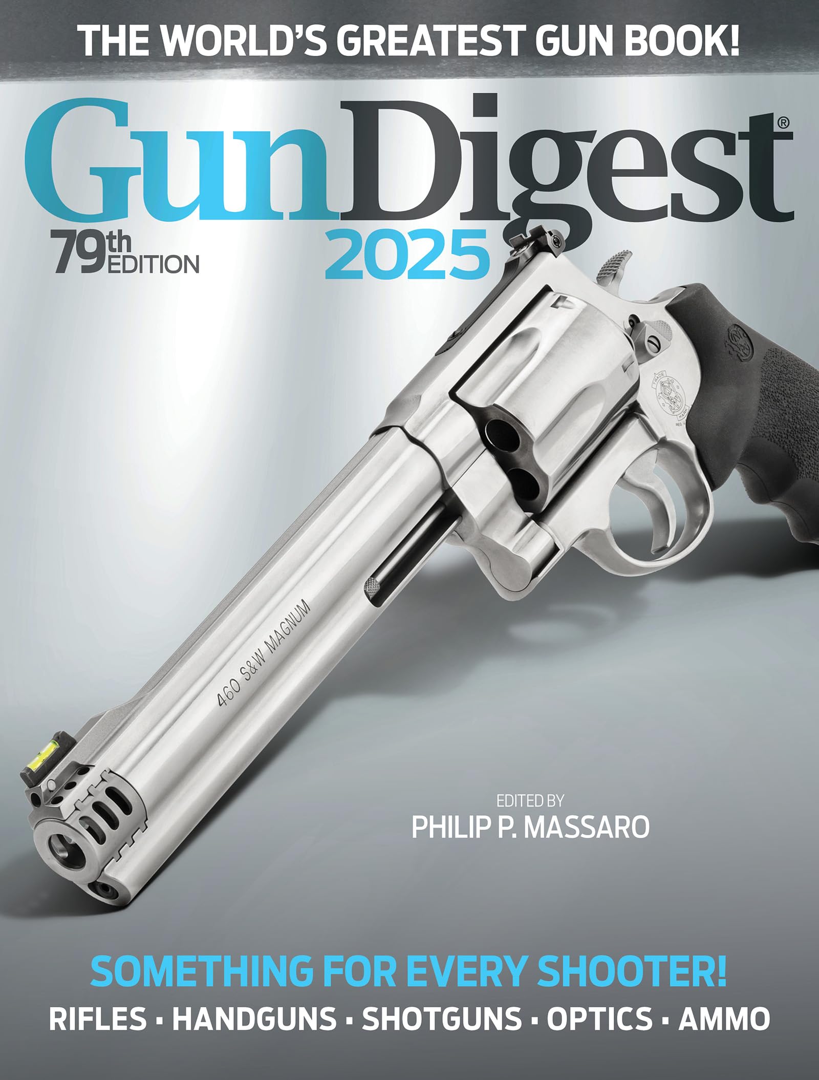 Gun Digest Books 2025, 79th Edition