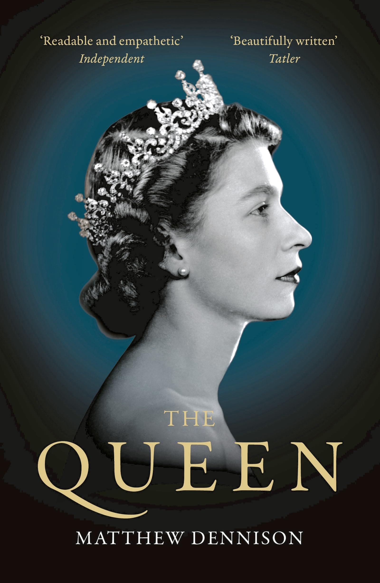 The Queen by Matthew Dennison PAPERBACK 9781788545921