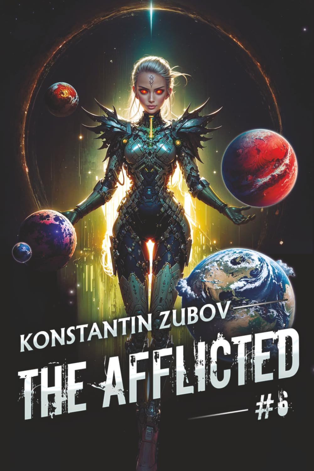The Afflicted (Book 6): A LitRPG Apocalypse Adventure Series