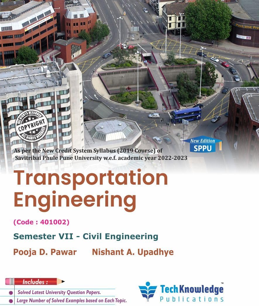 Transportation Engineering (PU) For SPPU B.E. Civil Engineering Sem 7 Pune University
