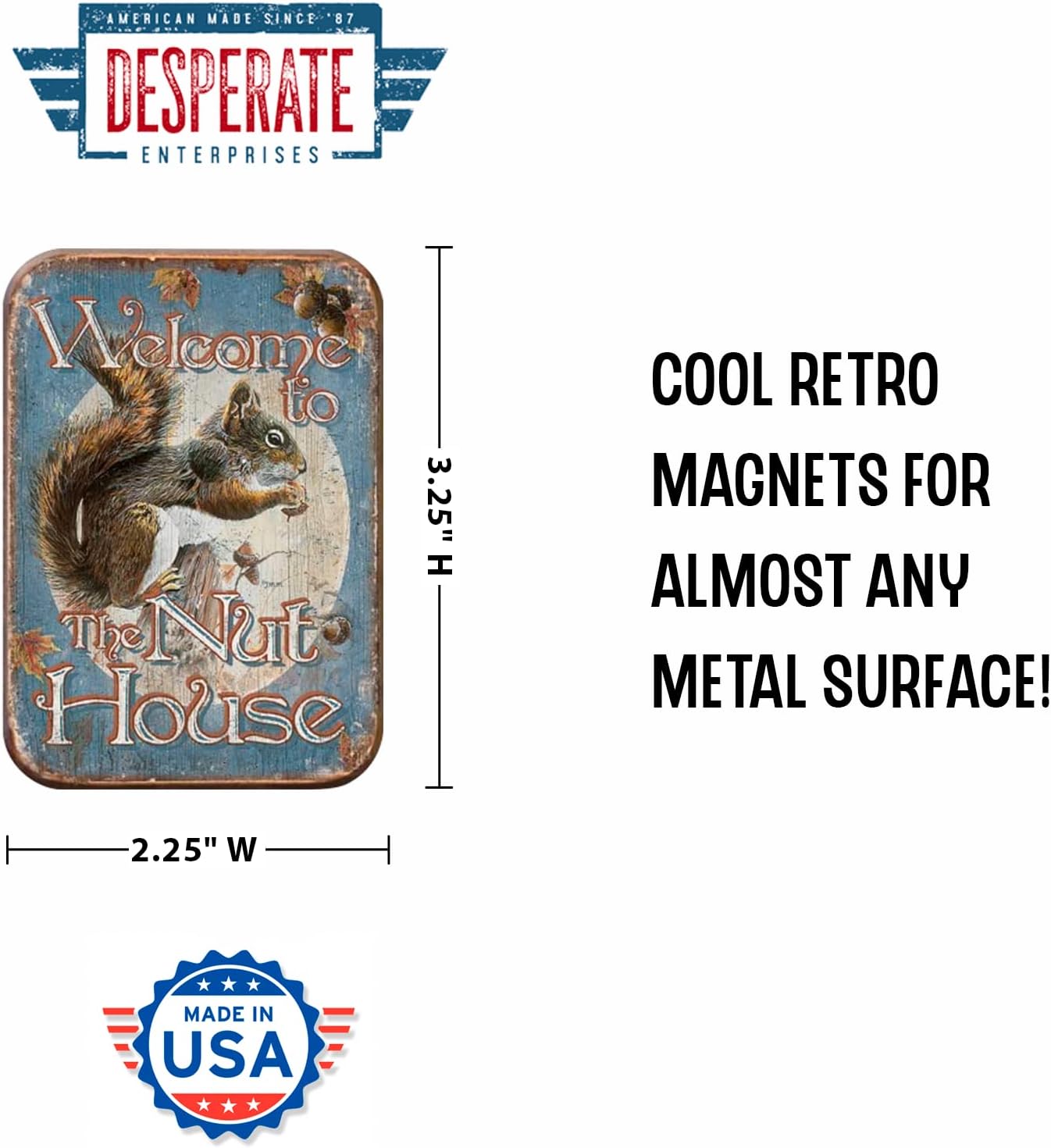 Desperate Enterprises Welcome to the Nut House Refrigerator Magnet - Funny Magnets for Office, Home & School - Made in the USA image 2