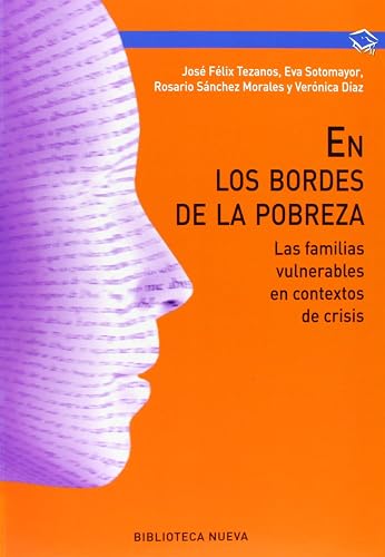 En los bordes de la pobreza: las familias vulnerables en contextos de crisis (MANUALES Y OBRAS DE REFERENCIA)