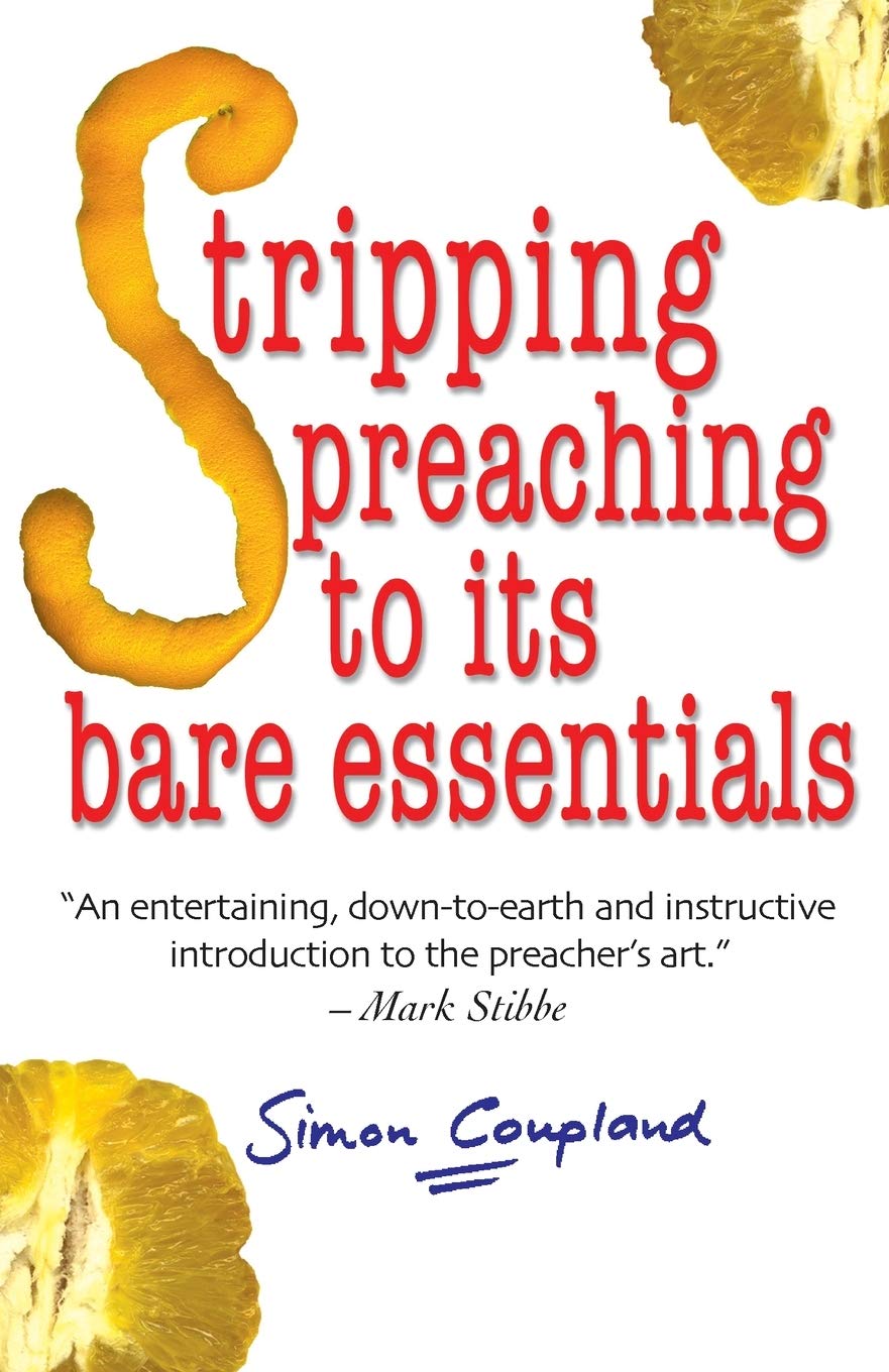 Stripping Preaching to its Bare Essentials